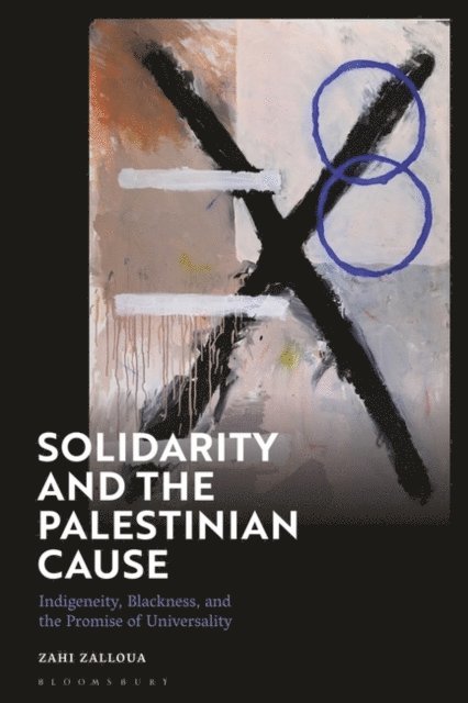 Zahi Zalloua - Solidarity and the Palestinian Cause, E-bok