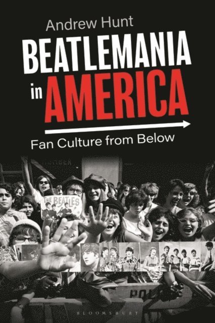 Andrew Hunt - Beatlemania in America, E-bok
