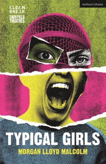 Morgan Lloyd Malcolm - Typical Girls, E-bok