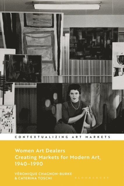 Véronique Chagnon-Burke, Caterina Toschi - Women Art Dealers, E-bok