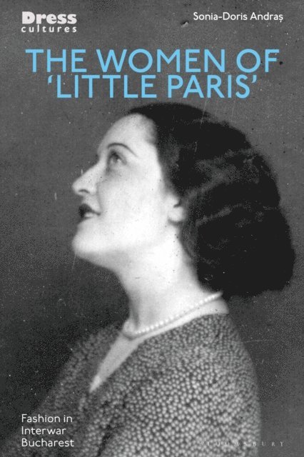 Sonia-Doris Andras - Women of 'Little Paris', E-bok