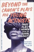 Beyond The Canons Plays for Young Activists