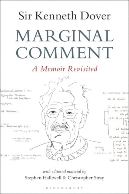 K. J. Dover, Stephen Halliwell, Christopher Stray - Marginal Comment, E-bok