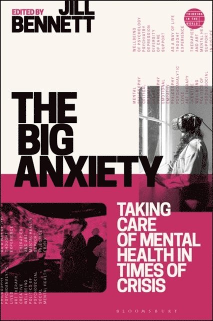Jill Bennett - Big Anxiety, E-bok
