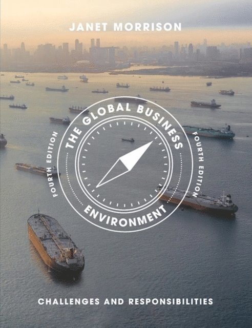 Janet Morrison - Global Business Environment, E-bok