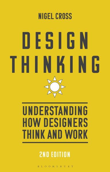 Design Thinking av Nigel Cross, Prof Nigel Cross