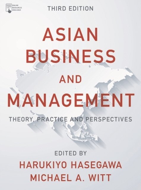 Harukiyo Hasegawa, Michael A. Witt - Asian Business and Management, E-bok