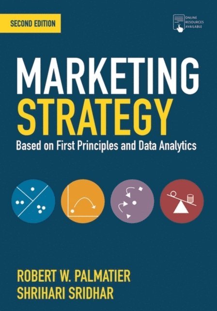 Robert W. Palmatier, Shrihari Sridhar - Marketing Strategy, E-bok