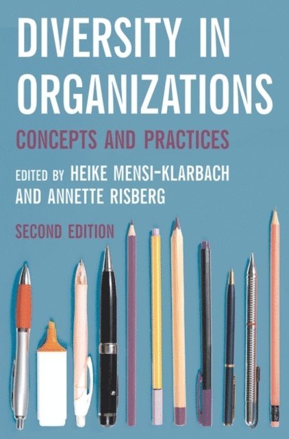 Heike Mensi-Klarbach, Annette Risberg - Diversity in Organizations, E-bok