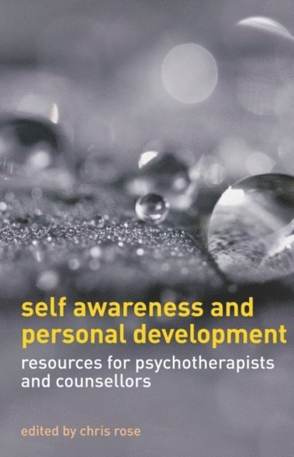 Chris Rose - Self Awareness and Personal Development, E-bok