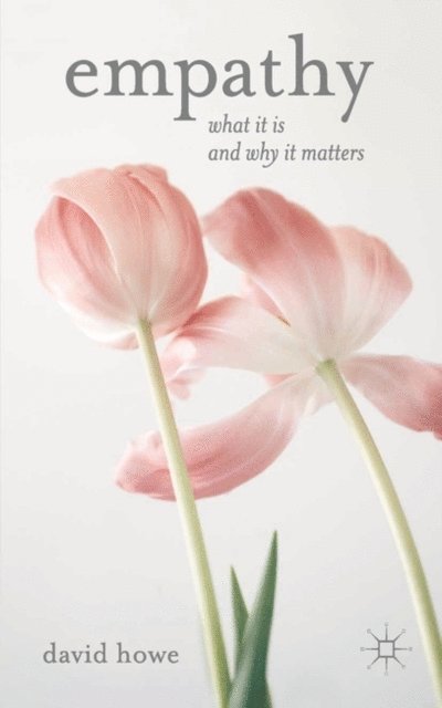 David Howe - Empathy, E-bok
