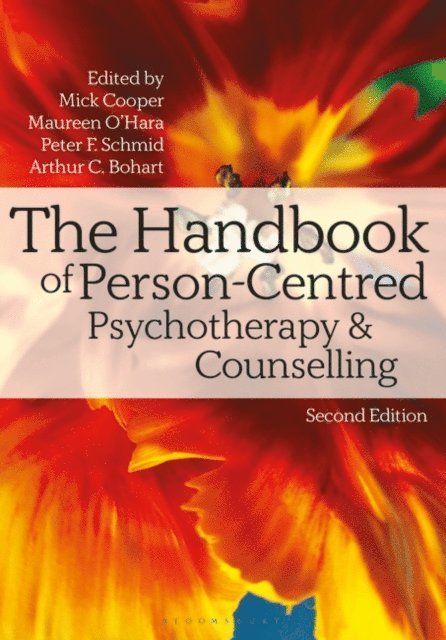 Mick Cooper, Maureen O'Hara, Peter F. Schmid - Handbook of Person-Centred Psychotherapy and Counselling, E-bok