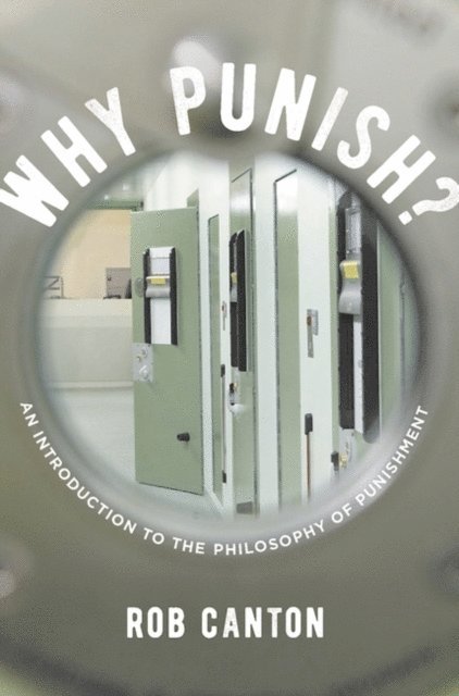 Rob Canton - Why Punish?, E-bok
