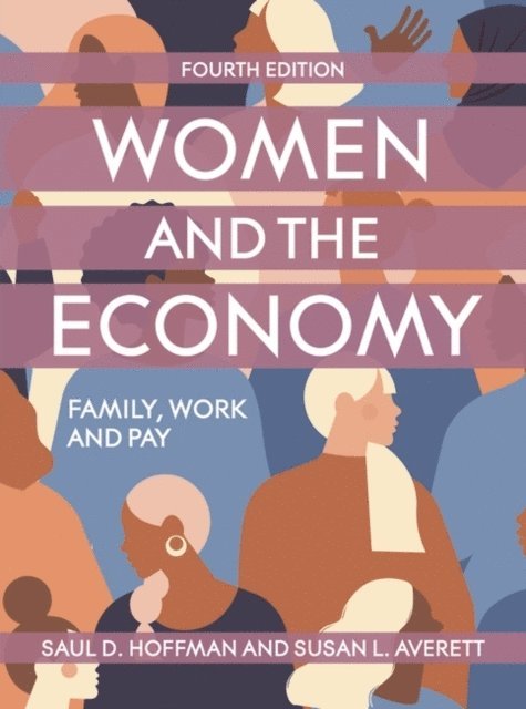 Saul D. Hoffman, Susan L. Averett - Women and the Economy, E-bok