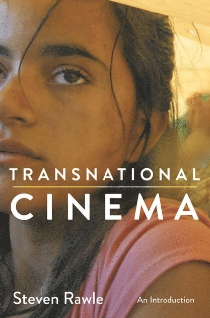 Steven Rawle - Transnational Cinema, E-bok