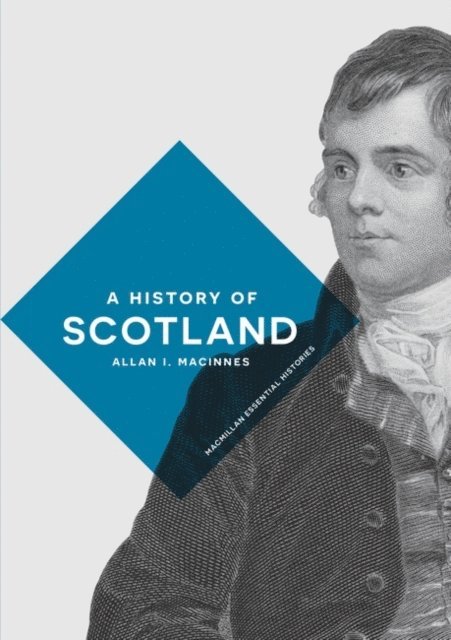 Allan I. Macinnes - History of Scotland, E-bok