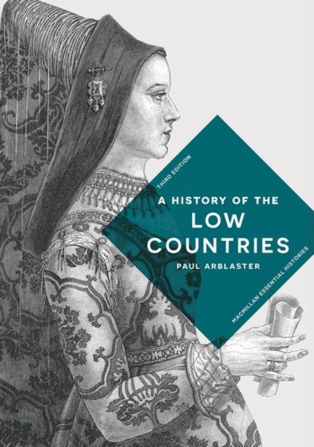Paul Arblaster - History of the Low Countries, E-bok. Tillgänglighet: Lägg i varukorg
