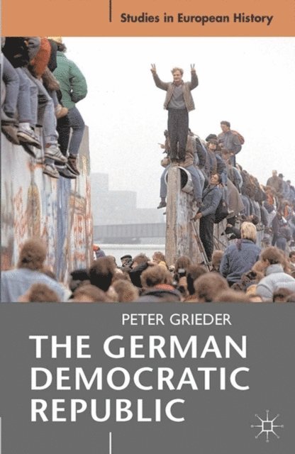 Peter Grieder - German Democratic Republic, E-bok