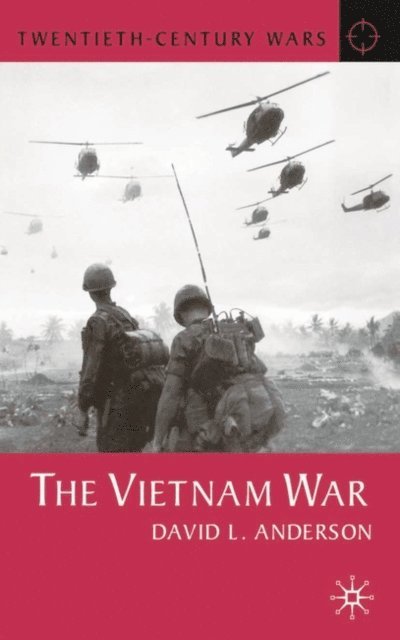 David L. Anderson - Vietnam War, E-bok