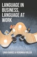 Language in Business, Language at Work
