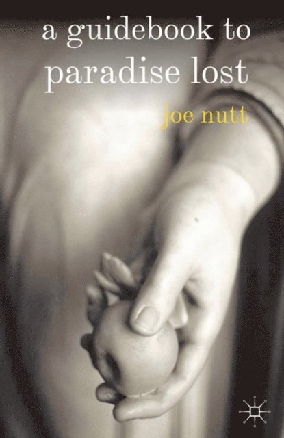 Joe Nutt - Guidebook to Paradise Lost, E-bok