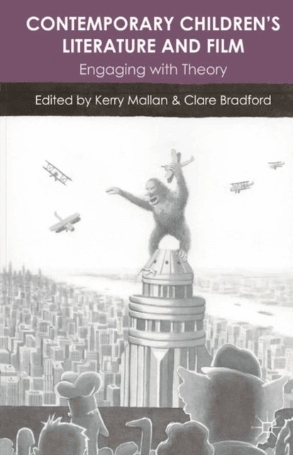 Kerry Mallan - Contemporary Children's Literature and Film, E-bok
