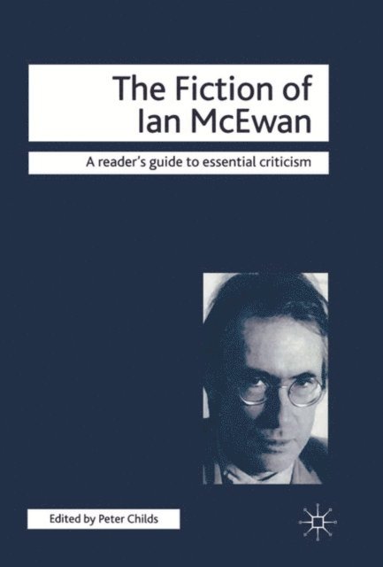 M. Hutton - Fiction of Ian McEwan, E-bok