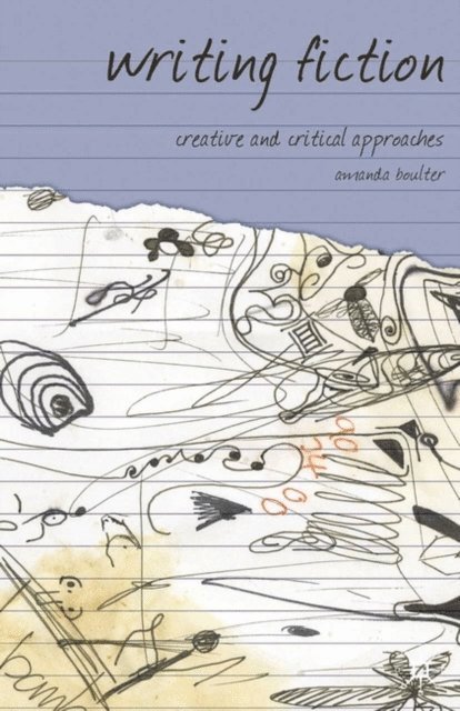 Amanda Boulter - Writing Fiction, E-bok