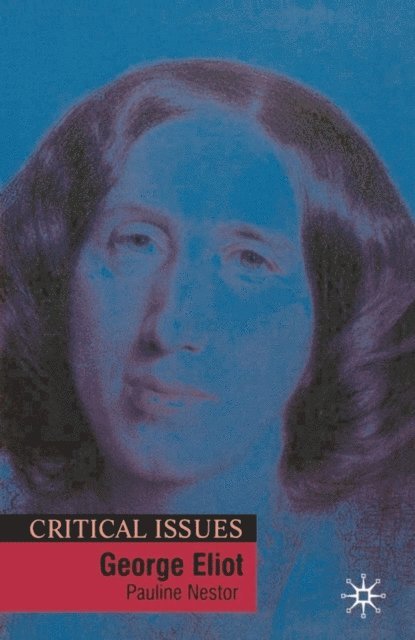 Pauline Nestor - George Eliot, E-bok