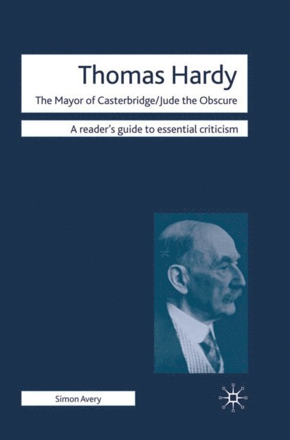 Simon Avery - Thomas Hardy - The Mayor of Casterbridge / Jude the Obscure, E-bok