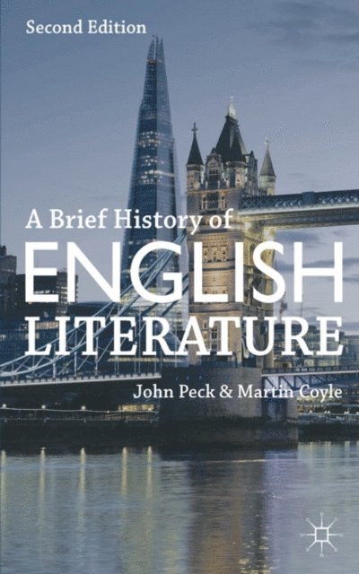 John Peck, Martin Coyle - Brief History of English Literature, E-bok