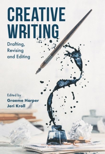 Graeme Harper, Jeri Kroll - Creative Writing, E-bok