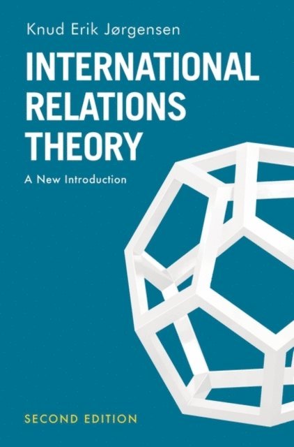 Knud Erik Jørgensen - International Relations Theory, E-bok