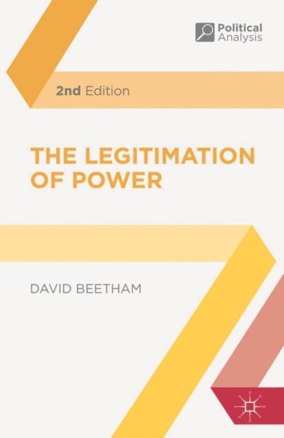 David Beetham - Legitimation of Power, E-bok