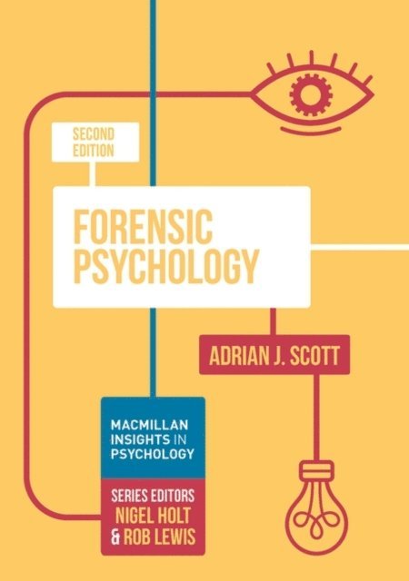 Adrian J. Scott - Forensic Psychology, E-bok