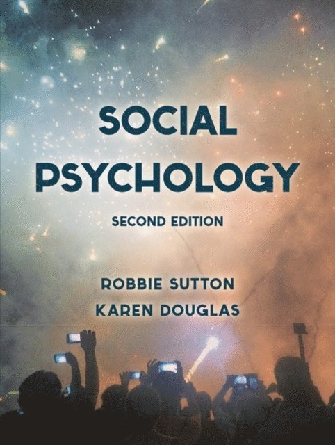 Robbie Sutton, Karen Douglas - Social Psychology, E-bok