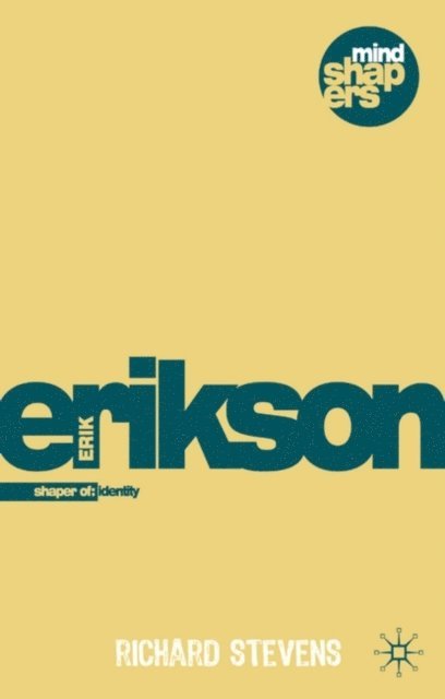 Richard Stevens - Erik H. Erikson, E-bok