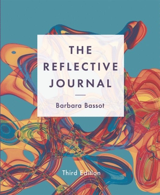 Barbara Bassot - Reflective Journal, E-bok