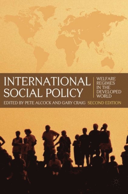 Pete Alcock, Gary Craig - International Social Policy, E-bok