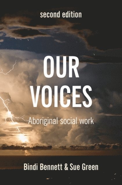 Bindi Bennett, Sue Green - Our Voices, E-bok