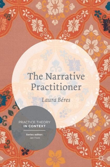 Laura Beres - Narrative Practitioner, E-bok