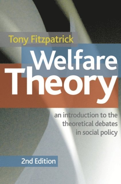 Tony Fitzpatrick - Welfare Theory, E-bok
