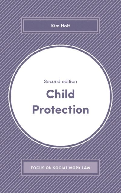 Kim Holt - Child Protection, E-bok