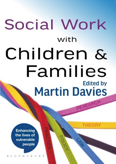 Martin Brett Davies - Social Work with Children and Families, E-bok