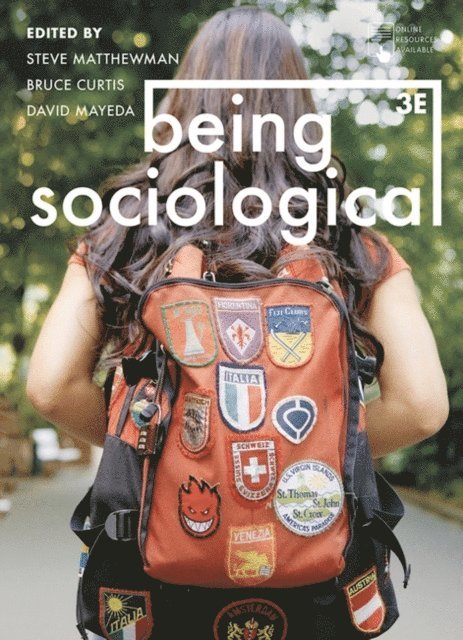 Steve Matthewman, Bruce Curtis, David Mayeda - Being Sociological, E-bok