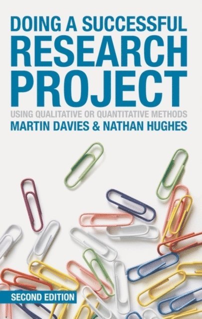 Martin Brett Davies, Nathan Hughes - Doing a Successful Research Project, E-bok