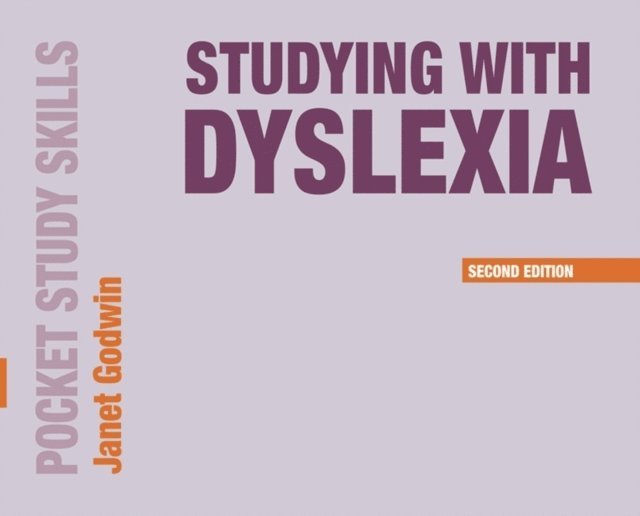 Janet Godwin - Studying with Dyslexia, E-bok