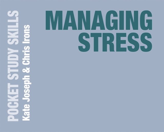 Kate Joseph, Chris Irons - Managing Stress, E-bok