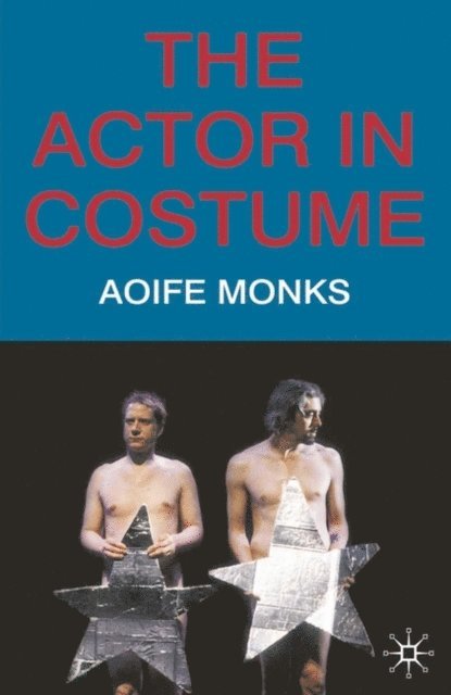 Aoife Monks - Actor in Costume, E-bok