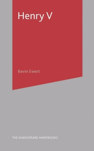 Kevin Ewert - Henry V, E-bok